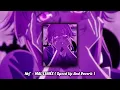 Nej' - MAL LUNÉE (Speed Up)