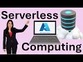 What Is Serverless Azure Serverless Basics in 3 Minutes