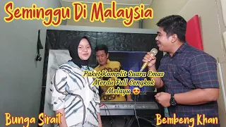duet cover lagu melayu seminggu di malaysia zoan transpose bunga sirait bembeng khan 