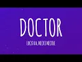 Download Lagu Luck Ra, Nicki Nicole - DOCTOR (Letra/Lyrics)