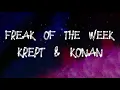 Krept & Konan - Freak Of The Week (Lyrics)
