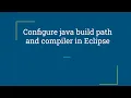 Java build path Java Compiler Configuration MAC Eclipse