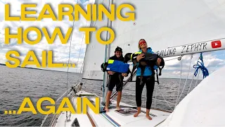 SAILING for the FIRST TIME After 3 Months Away | Sailing Zephyr – Ep. 208