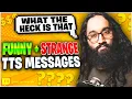 Funny Strange TTS messages Part 1