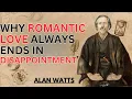 Download Lagu ALAN WATTS | Waarom romantische liefde altijd in teleurstelling eindigt | KRACHTIGE MOTIVATIESPRAAK