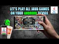 Let s Play All Java Games on Your Android