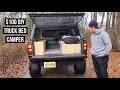Ford Ranger DIY Truck Bed Camper Build For 100