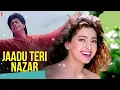 Jaadu Teri Nazar Song | Darr | Shah Rukh Khan, Juhi Chawla | Udit Narayan | Shiv-Hari | Anand Bakshi