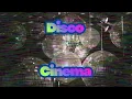 Disco Cinema vol. 1