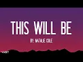 Natalie Cole - This Will Be (Lyrics)