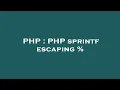PHP PHP sprintf escaping