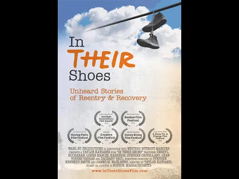(Trailer) In Their Shoes: Unheard Stories of Reentry & Recovery