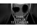 Dark Darker Yet Darker (Gaster) - Remix Cover (Undertale)