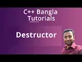 C Bangla Tutorials 72 Destructor