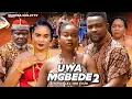 Download Lagu UWA MGBEDE 5- KENECHUKWU EZE,DARLINGTON CHIBUIKE,UGEZU.J.UGEZU THINK latest 2024 nigerian movie