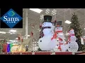 SAM S CLUB CHRISTMAS TREES DECORATIONS HOME DECOR - SHOP WITH ME SHOPPING STORE WALK THROUGH 4K