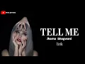 Download Lagu Jharna Bhagwani - Tell me (lirik)