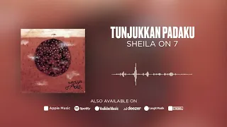 sheila on 7 tunjukkan padaku official audio 
