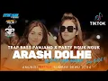 Download Lagu DJ ARASH DOLHE TRAP PARTY BASS NULOP - MCSB