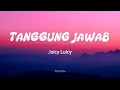 Download Lagu Juicy Luicy - Tanggung Jawab || Lirik