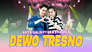 Download Arya Galih feat. Era Syaqira - DEWO TRESNO (Official Live Music Video) MP3