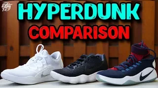 Nike Hyperdunk 2016 - 2018 Comparison What s the Best