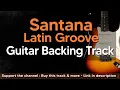 Santana Latin Rock Groove Guitar Backing Track Jam in Am