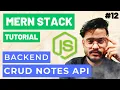Notes API with CRUD Operation in Node JS and Express JS - MERN Stack Tutorial