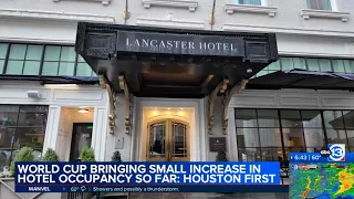 Houston hotel bookings show only modest rise so far for World Cup