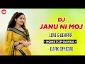 Lagu Dj Janu Ni Moj || Nonstop Garba 2025 || Dj Ak Official 