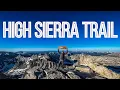 High Sierra Trail Sequoia NP to Mount Whitney Tyler Townsend Travel