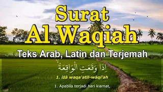 Download Surat Al Waqiah Merdu dan Terjemahan | Pembuka Pintu Rezeki | Teks Arab dan Latin - H Muammar ZA MP3