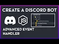How to Make an Advanced Event Handler - Discord js v13 2