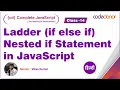Nested If Ladder If Else If Statement CD Complete JavaScript Course C-14 Hindi
