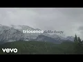 Triosence - Sad Chilean