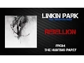 Download Lagu Linkin Park - Rebellion [Lyrics Video]