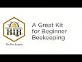 A Great Kit for Beginning Beekeeping