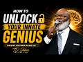 Unlock the Genius Within You Discover Your Hidden Potential Thomas Dexter Jakes Motivation