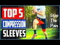Best Thigh Compression Sleeves for Men Women in 2024 Reviews
