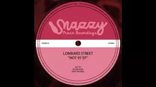 lombard street hot 97 ep