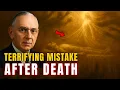 Download Lagu Edgar Cayce: The Soul's TERRIFYING Mistake Right After Leaving the Body