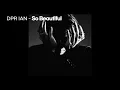 DPR IAN - So Beautiful 1 hour | 1시간 듣기 | 없어서 만든 1시간 반복재생