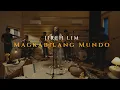 Download Lagu Magkabilang Mundo (The Cozy Cove Live Sessions) - Jireh Lim