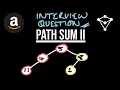 Path Sum II - LeetCode 113
