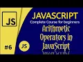 Arithmetic Operator in JavaScript JavaScript Complete Course for beginners