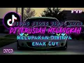 DJ TERUSLAH MELANGKAH MELUPAKAN DIRINYA X DJ KARENA KAMU FULL BASSBOOSTED