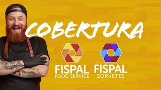 COBERTURA FISPAL FOOD SERVICE E FISPAL SORVETES 2022 - 08/06/2022 - EP 1