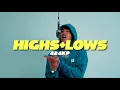 Download Lagu 424KP - Highs+Lows (Official Lyric Video)