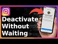 How To Deactivate My Instagram Account Without Waiting A Week