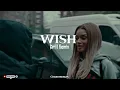 Wish - [Drill Remix Music Video]